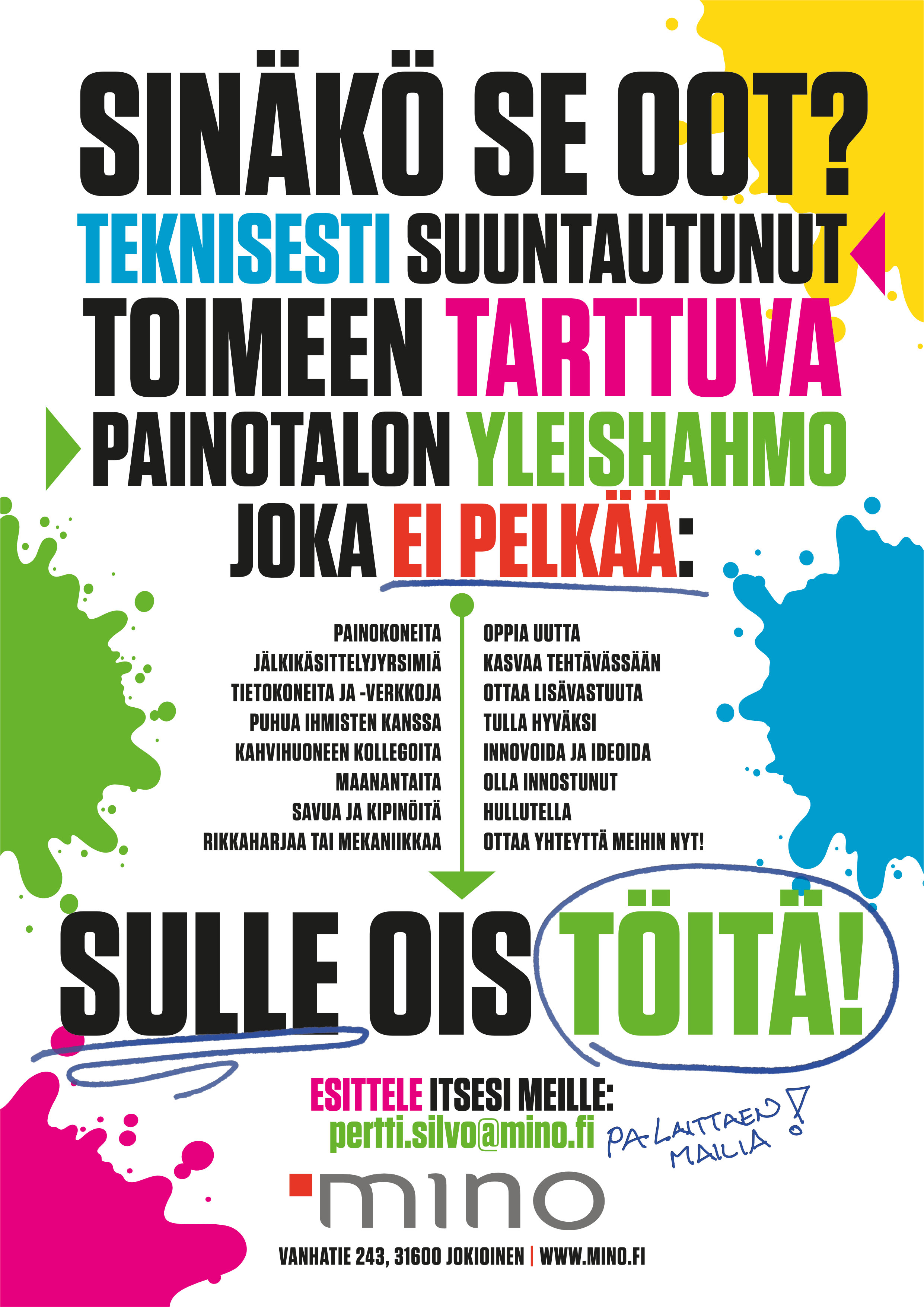 Pa laittaen mailia!